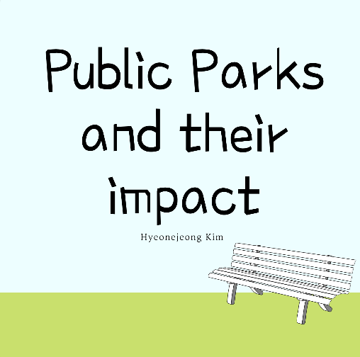 public parks and their impact